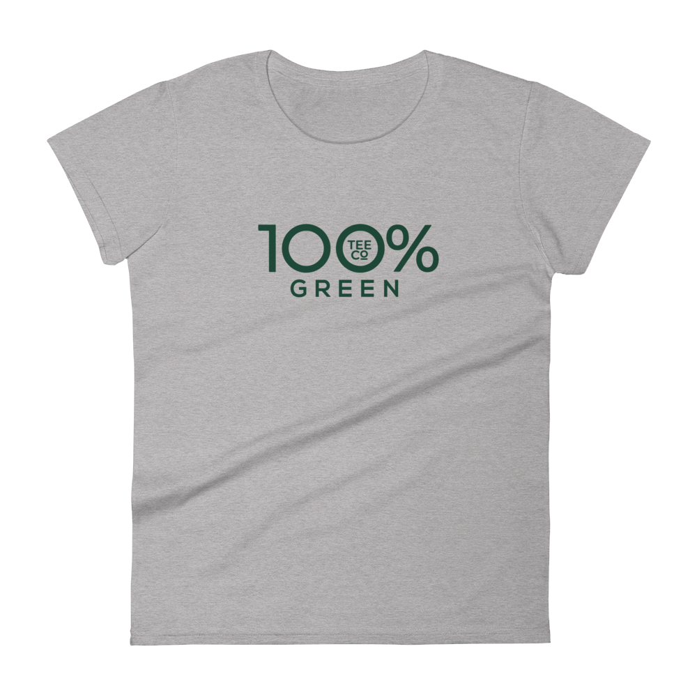 100% GREEN Women's Short Sleeve Tee - 100 Percent Tee Company