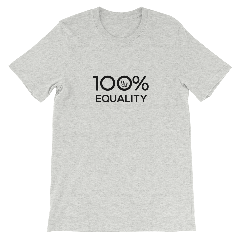 100% EQUALITY Short-Sleeve Unisex Tee - 100 Percent Tee Company