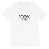 100% FAM Short-Sleeve Unisex Tee - 100 Percent Tee Company