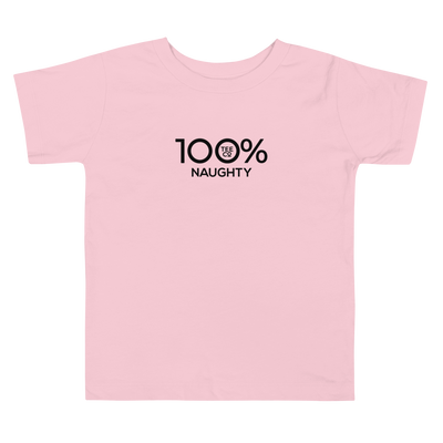 100% NAUGHTY Toddler Short Sleeve Tee - 100 Percent Tee Company