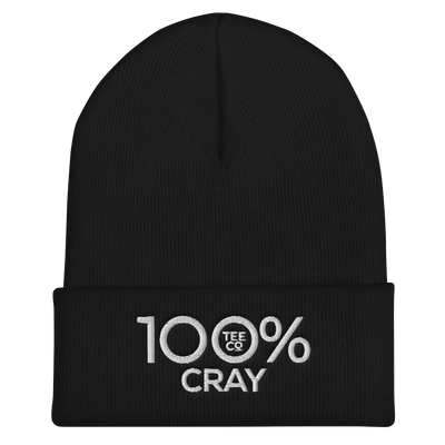 100% CRAY Cuffed Beanie - 100 Percent Tee Company