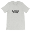 100% ALOHA Short-Sleeve Unisex Tee - 100 Percent Tee Company