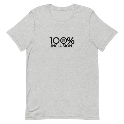 100% INCLUSION Short-Sleeve Unisex Tee