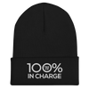 100% IN CHARGE Cuffed Beanie - 100 Percent Tee Company