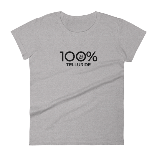 100% TELLURIDE Women's Short Sleeve Tee - 100 Percent Tee Company