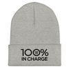 100% IN CHARGE Cuffed Beanie - 100 Percent Tee Company