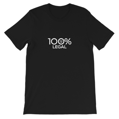 100% LEGAL Short-Sleeve Unisex Tee - 100 Percent Tee Company