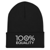 100% EQUALITY Cuffed Beanie - 100 Percent Tee Company