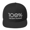 100% DECENT HUMAN Snapback Hat - 100 Percent Tee Company