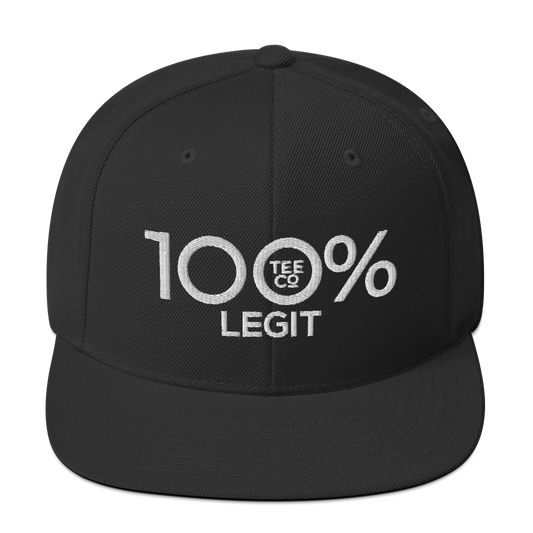 100% LEGIT Snapback Hat - 100 Percent Tee Company