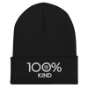100% KIND Cuffed Beanie - 100 Percent Tee Company