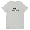 DIP HAPPENS Unisex Tee