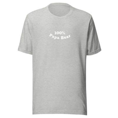 100% Papa Bear Unisex Tee