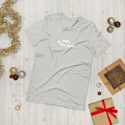 100% Papa Bear Unisex Tee