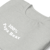 100% Papa Bear Unisex Tee