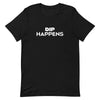 DIP HAPPENS Unisex Tee