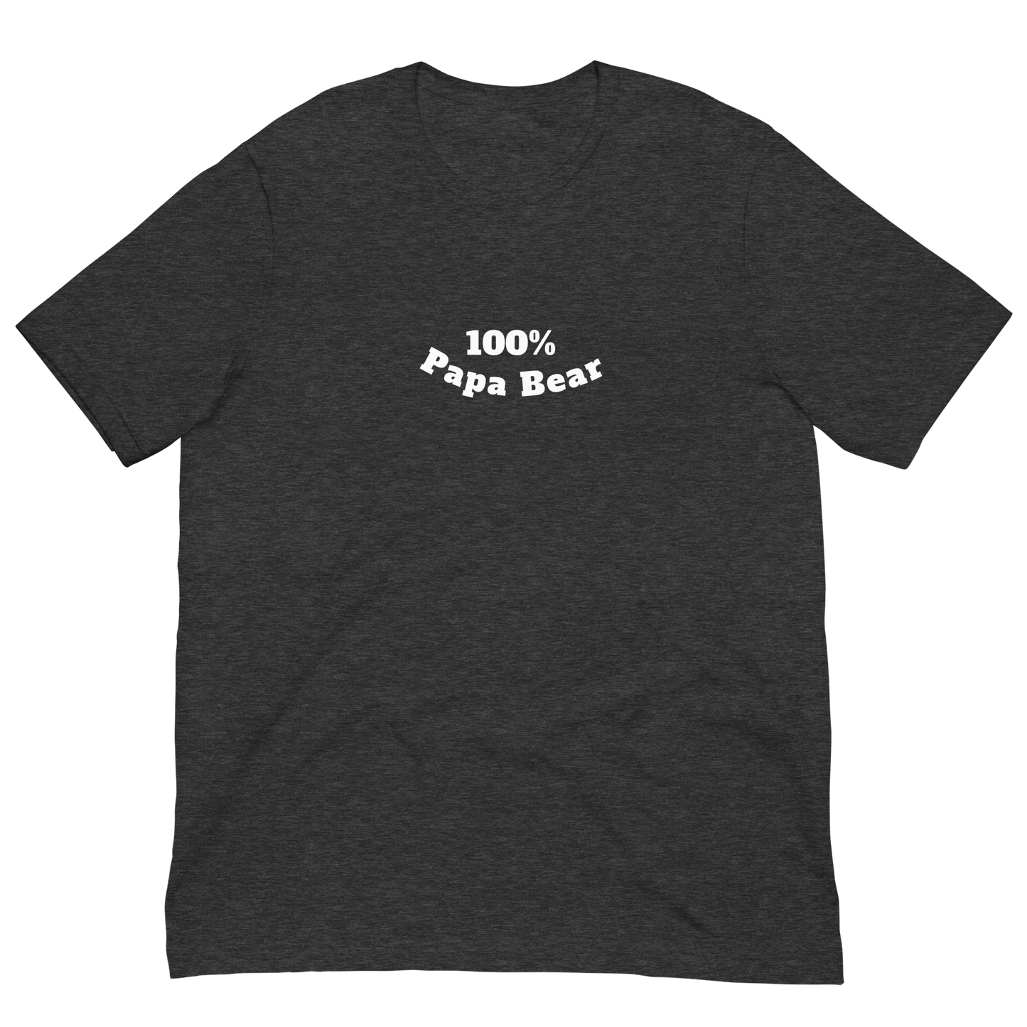 100% Papa Bear Unisex Tee