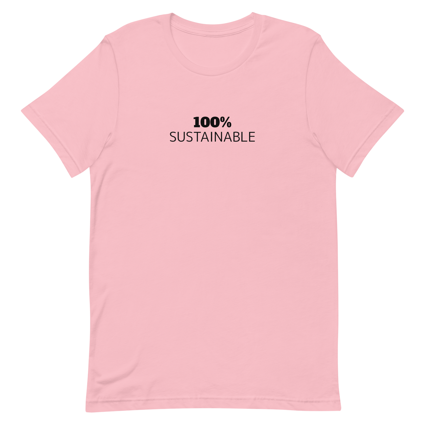 100% SUSTAINABLE Unisex Tee