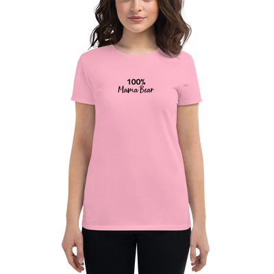 100% MAMA BEAR Women's Short Sleeve Tee