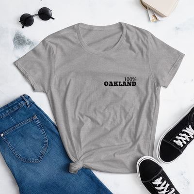 100% OAKLAND Women's short sleeve Tee